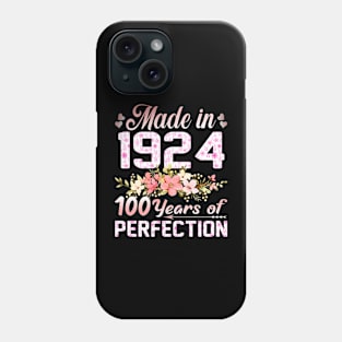 Made In 1924 100 Years Of Perfection 100Th Birthday Phone Case