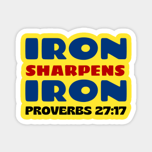 Iron Sharpens Iron | Bible Verse Typography Magnet