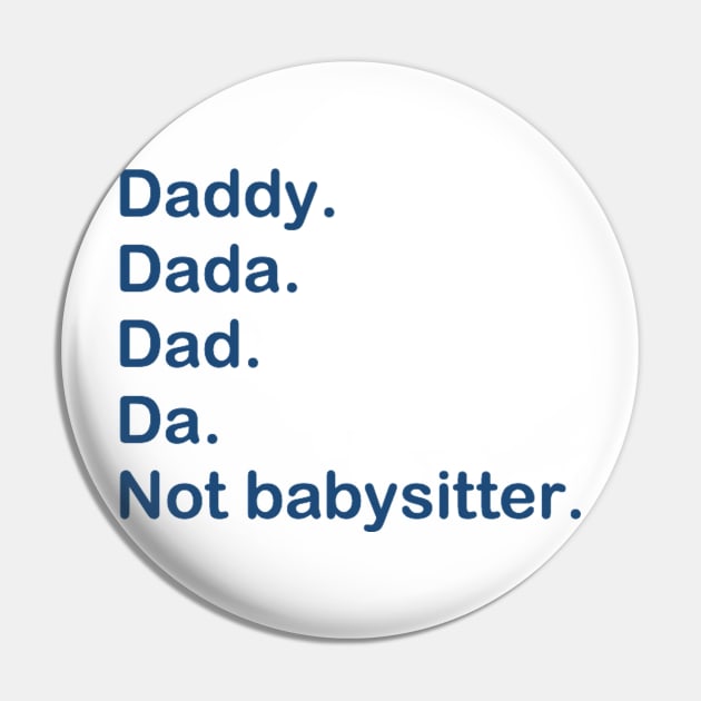 Not babysitter. Pin by gabrielsanders