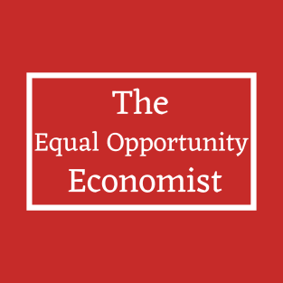 The Equal Opportunity Economy T-Shirt