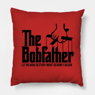 The Bobfather, The Legend Pillow