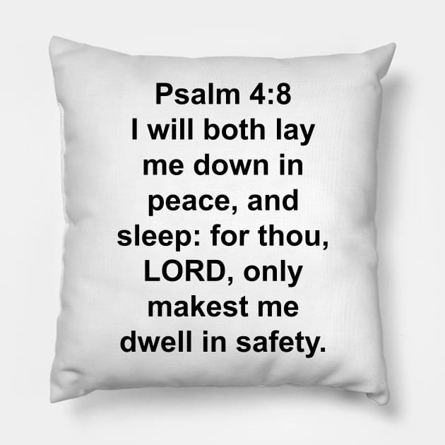 Psalm 4:8  King James Version (KJV) Bible Verse Typography Pillow by Holy Bible Verses