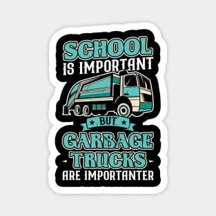 Garbage Trucks are importanter Magnet