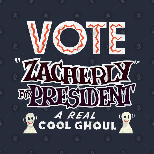 Vote Zacherly For President --- Vintage 60s Horror Aesthetic by CultOfRomance