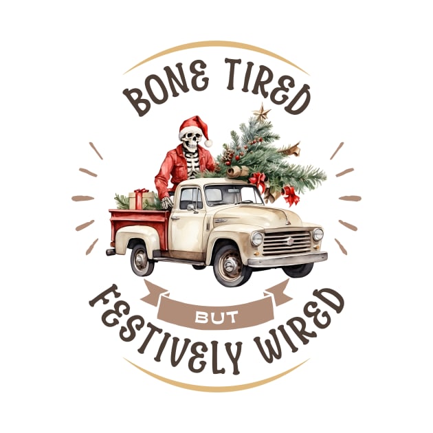Funny Christmas Skeleton Wearing Santa Hat, Pickup Truck with Tree by TheCloakedOak