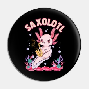 Cute Saxolotl Adorable Sax Playing Axolotl Pun Pin