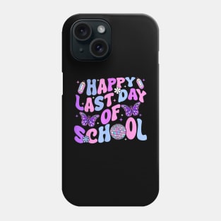 Happy Last Day Of School Teacher Boy Girl Grad Hello Summer Phone Case