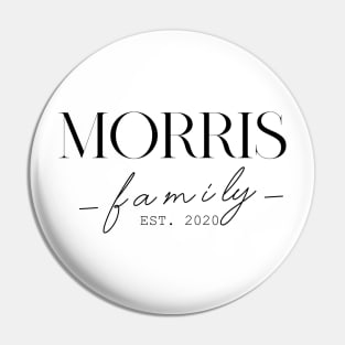 Morris Family EST. 2020, Surname, Morris Pin