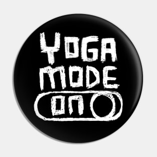 Yoga Mode ON for Yogi and Yogini Pin