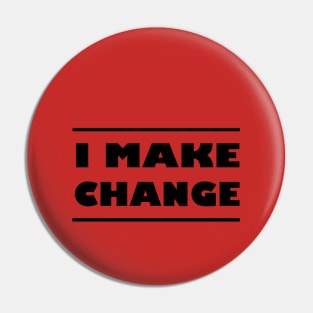 I make change Pin