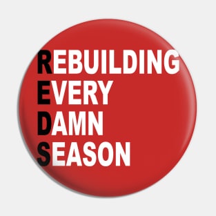 Rebuilding Every Damn Season Pin