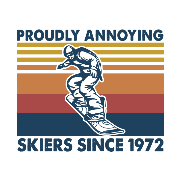 Retro Snowboarding Proudly Annoying Skiers Since 1972 by sueannharley12