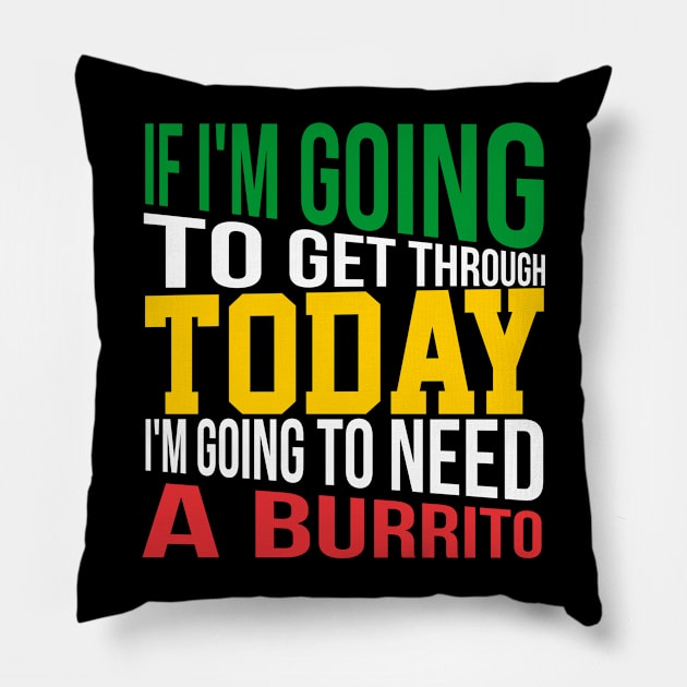 Breakfast burrito, BUrritos, purrito, BUrrito Bae, Burrito Lovers , Burrito dad, BUrrito gifts, burrito lovers, dad, gifts, taco Tuesday, Breakfast Burritos, Pillow by Lin Watchorn 