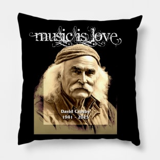 David Crosby No. 1: 1941 - 2023, Rest in Peace (RIP) on a Dark Background Pillow