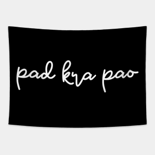 pad kra pao - white Tapestry