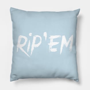 Rip'Em - No Holds Barred Pillow