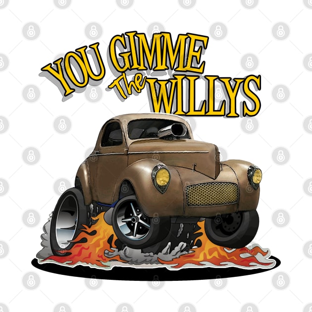 You Gimme the Willys by Wilcox PhotoArt