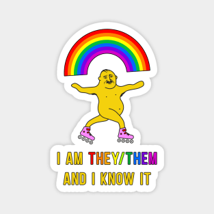 Genderfluid design for non-binary people personal pronouns They Them (They/Them) Magnet