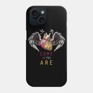 Come as you are Phone Case