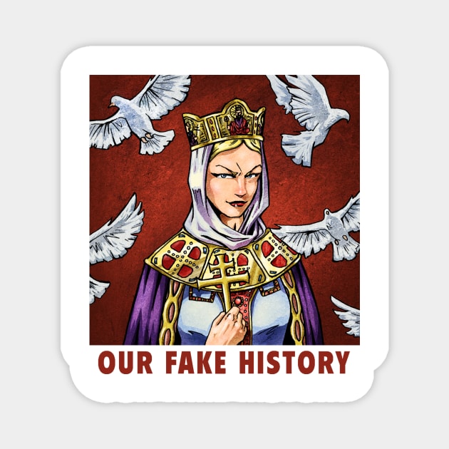 Olga of Kiev Magnet by Our Fake History