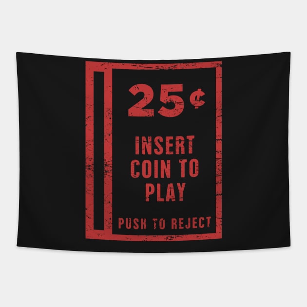 Insert Coin | Arcade Game Tapestry by MeatMan