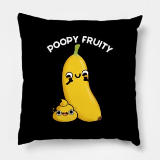 Poopy Fruity Funny Fruit Banana Pun Pillow