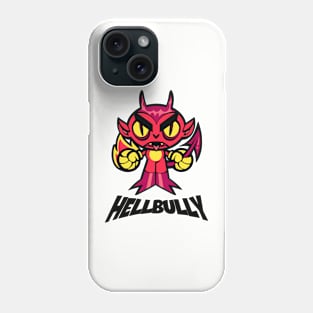 Hellbully Phone Case