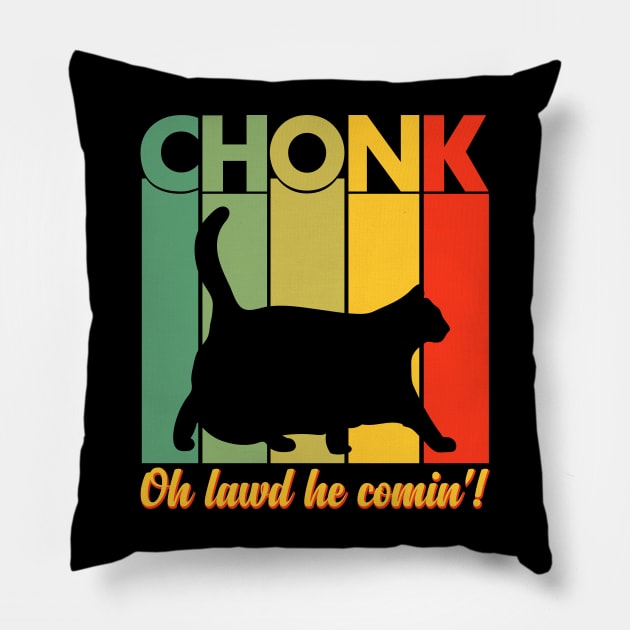 Vintage Chonk Cat Meme - Oh Lawd He Comin Pillow by solo4design