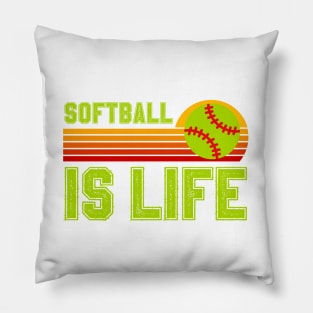 Softball Is Life Pillow