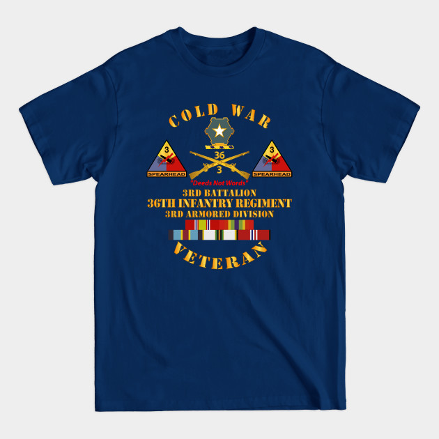 Disover Cold War Vet w 3rd Bn - 36th Infantry - 3rd AD w Full Rack SVCD - Veteran - T-Shirt