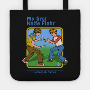 My First Knife Fight Tote