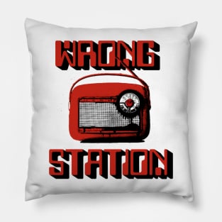 WRONG STATION NEW CLASSIC Pillow