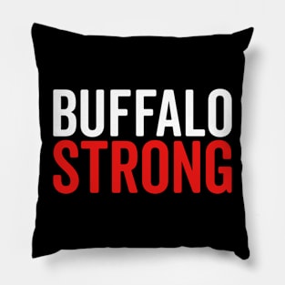 Buffalo Strong Pray For Buffalo Pillow