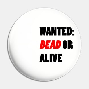Bon Jovi Wanted Dead Or Alive 3 Pin