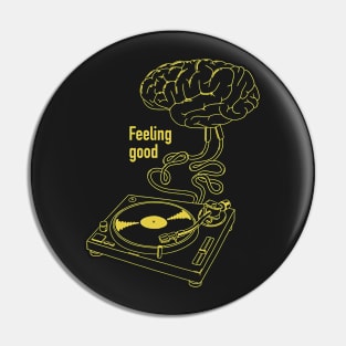 Feeling Good Pin