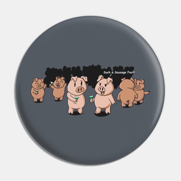 Sausage Fest Pin by manikx