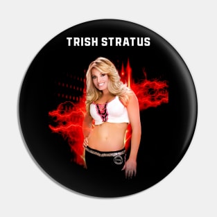 Trish Strtus Pin