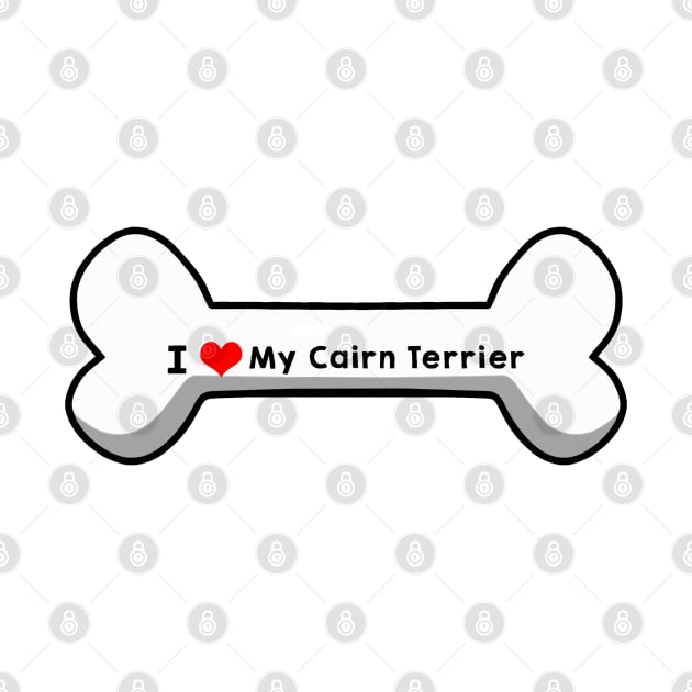 I Love My Cairn Terrier by mindofstate