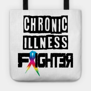 Chronic illness fighter! (blk) Tote