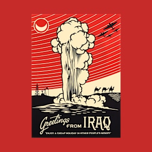 Holiday in Iraq T-Shirt