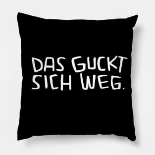 Das guckt sich weg, Lustiger Handwerker Spruch Pillow