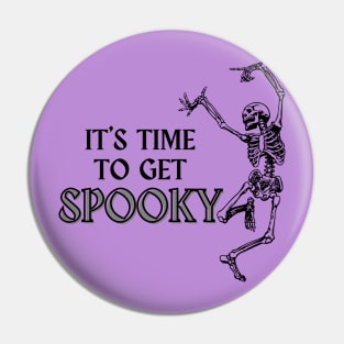 It's Time to Get Spooky Pin