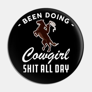 Cowgirl - Been doing cowgirl sht all day w Pin