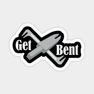 Get Bent Magnet