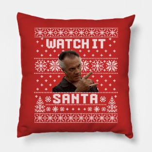 Watch it Santa Pillow