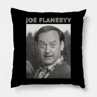 Joe Flaherty Pillow