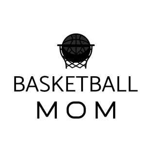 Basketball Mom - Funny T-Shirt