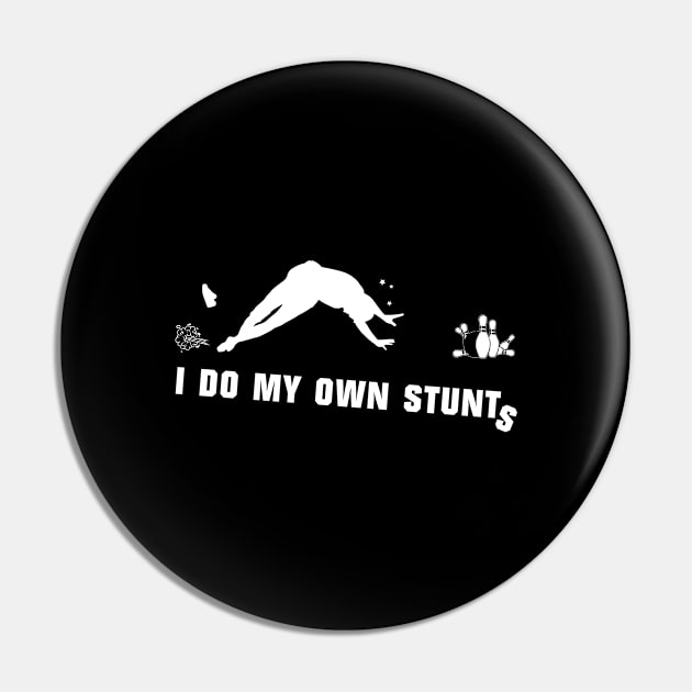 I Do My Own Stunts Candlepin Bowling Pin by teebest