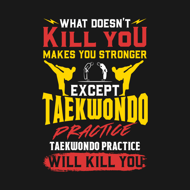 Funny Taekwondo Training - Black Belt Gift by biNutz