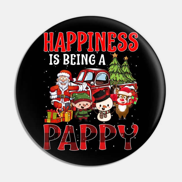 Happiness Is Being A Pappy Christmas Pin by intelus